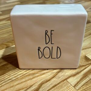 Rae Dunn “Be Bold” Small Sign